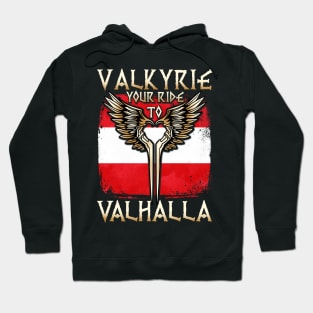 Valkyrie your ride to Valhalla Austria T-Shirt Hoodie